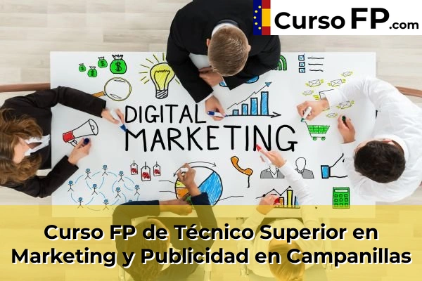 Curso FP de Técnico Superior en Marketing y Publicidad en Campanillas