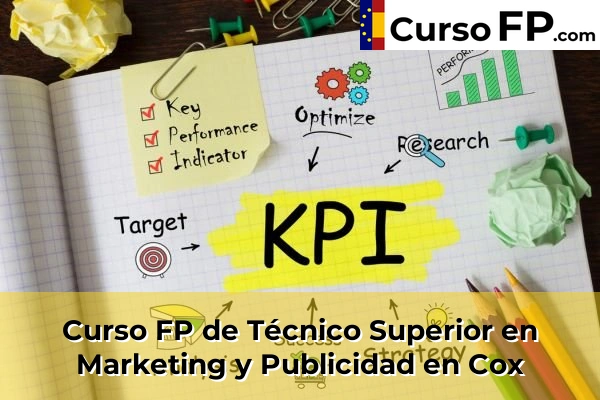 Curso FP de Técnico Superior en Marketing y Publicidad en la provincia de Alicante 29 Curso FP de Técnico Superior en Marketing y Publicidad en Cox