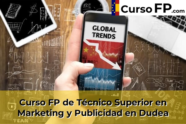 Curso FP de Técnico Superior en Marketing y Publicidad en Bilbao 47 Curso FP de Técnico Superior en Marketing y Publicidad en Dudea