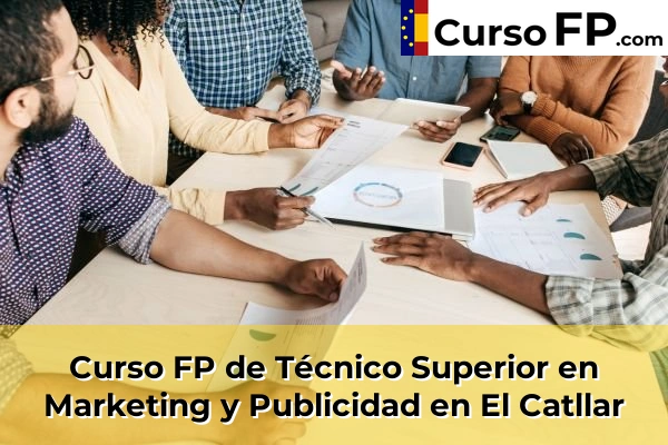 Curso FP de Técnico Superior en Marketing y Publicidad en El Catllar