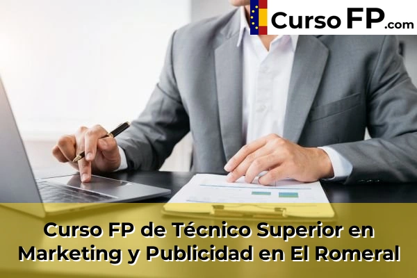 Curso FP de Técnico Superior en Marketing y Publicidad en El Romeral