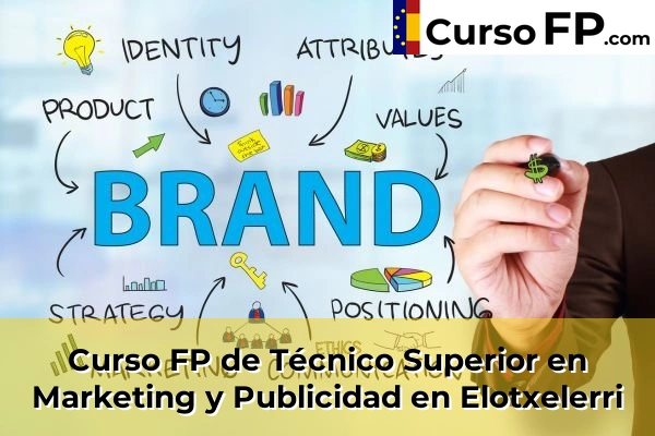 Curso FP de Técnico Superior en Marketing y Publicidad en Bilbao 52 Curso FP de Técnico Superior en Marketing y Publicidad en Elotxelerri