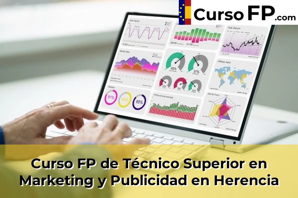 Curso FP de Técnico Superior en Marketing y Publicidad en Herencia