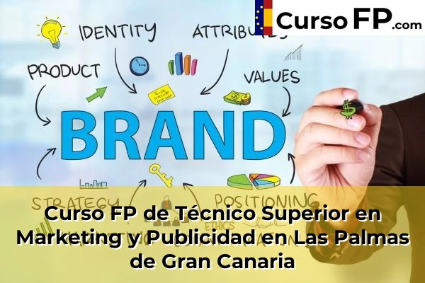 Curso FP de Técnico Superior en Marketing y Publicidad en Yaiza 45 Curso FP de Técnico Superior en Marketing y Publicidad en Las Palmas de Gran Canaria