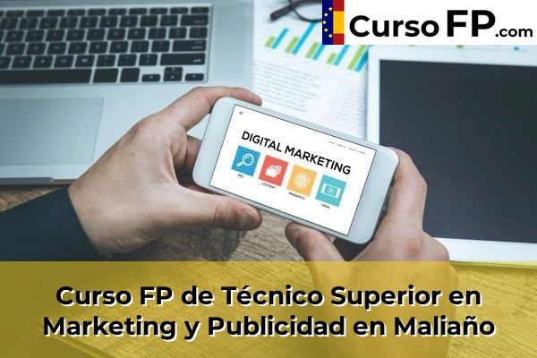 Curso FP de Técnico Superior en Marketing y Publicidad en Polanco 45 Curso FP de Técnico Superior en Marketing y Publicidad en Maliaño