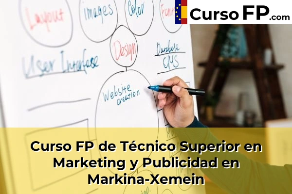 Curso FP de Técnico Superior en Marketing y Publicidad en Bilbao 70 Curso FP de Técnico Superior en Marketing y Publicidad en Markina-Xemein