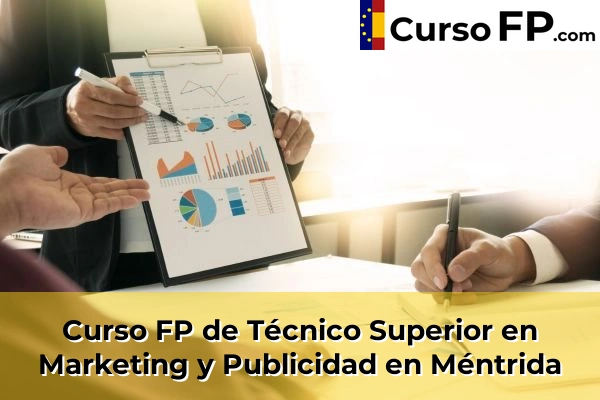 Curso FP de Técnico Superior en Marketing y Publicidad en Méntrida