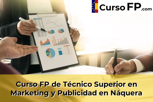 Curso FP de Técnico Superior en Marketing y Publicidad en Alfarrasí 161 Curso FP de Técnico Superior en Marketing y Publicidad en Náquera
