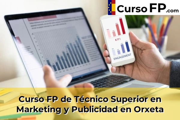 Curso FP de Técnico Superior en Marketing y Publicidad en la provincia de Alicante 61 Curso FP de Técnico Superior en Marketing y Publicidad en Orxeta
