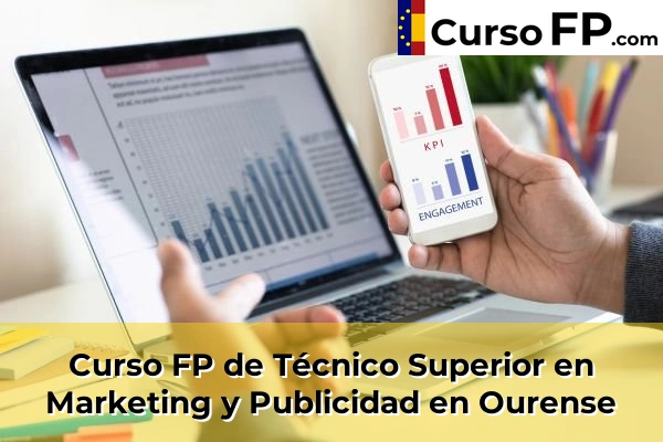 Curso FP de Técnico Superior en Marketing y Publicidad en la provincia de Ourense 14 Curso FP de Técnico Superior en Marketing y Publicidad en Ourense