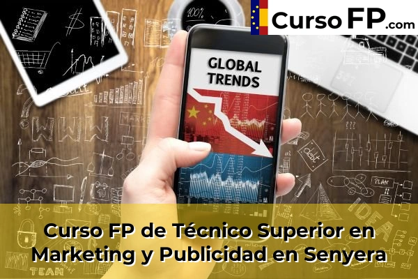 Curso FP de Técnico Superior en Marketing y Publicidad en Alfarrasí 195 Curso FP de Técnico Superior en Marketing y Publicidad en Senyera