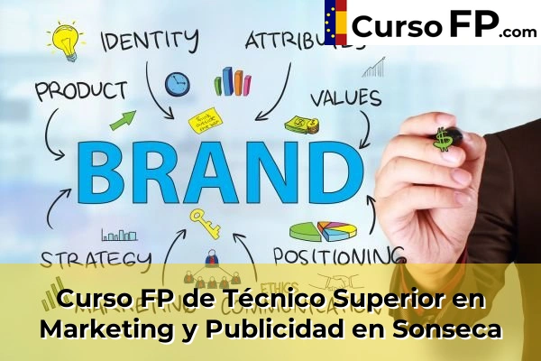 Curso FP de Técnico Superior en Marketing y Publicidad en Sonseca