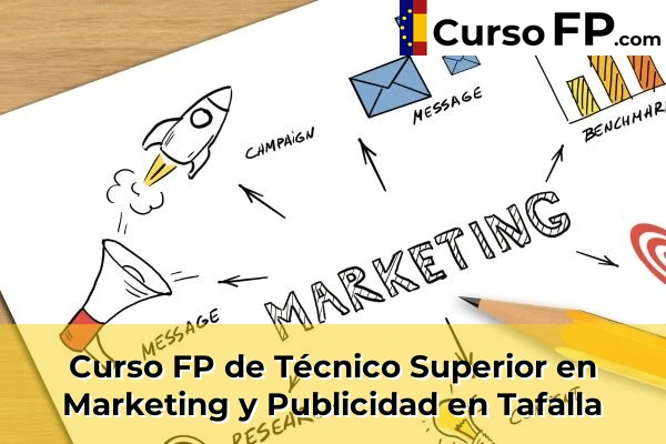 Curso FP de Técnico Superior en Marketing y Publicidad en Tafalla