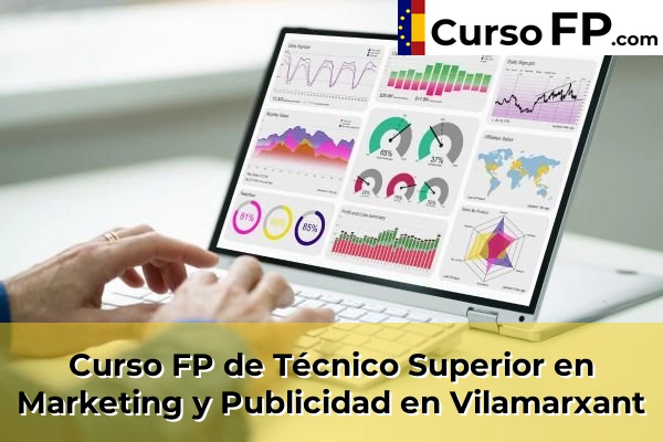 Curso FP de Técnico Superior en Marketing y Publicidad en Alfarrasí 212 Curso FP de Técnico Superior en Marketing y Publicidad en Vilamarxant