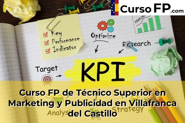 Curso FP de Técnico Superior en Marketing y Publicidad en la provincia de Madrid 90 Curso FP de Técnico Superior en Marketing y Publicidad en Villafranca del Castillo