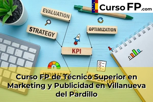Curso FP de Técnico Superior en Marketing y Publicidad en la provincia de Madrid 93 Curso FP de Técnico Superior en Marketing y Publicidad en Villanueva del Pardillo