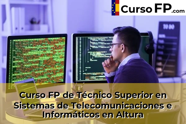 Curso FP de Técnico Superior en Sistemas de Telecomunicaciones e Informáticos en Almazora 34 Curso FP de Técnico Superior en Sistemas de Telecomunicaciones e Informáticos en Altura