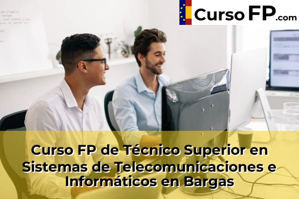 Curso FP de Técnico Superior en Sistemas de Telecomunicaciones e Informáticos en Chozas de Canales 31 Curso FP de Técnico Superior en Sistemas de Telecomunicaciones e Informáticos en Bargas