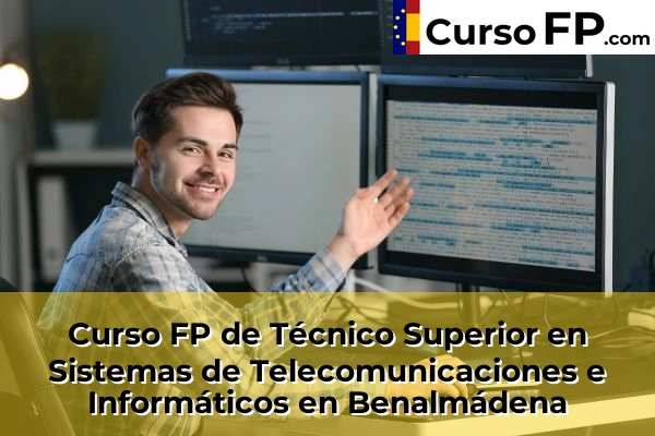 Curso FP de Técnico Superior en Sistemas de Telecomunicaciones e Informáticos en Cártama 42 Curso FP de Técnico Superior en Sistemas de Telecomunicaciones e Informáticos en Benalmádena