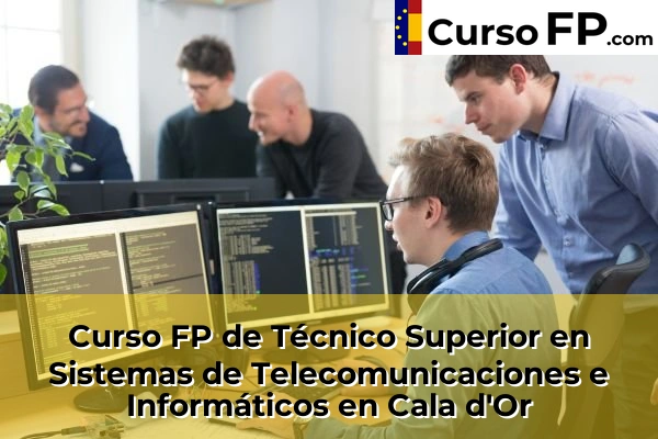Curso FP de Técnico Superior en Sistemas de Telecomunicaciones e Informáticos en Sant Jordi de ses Salines 37 Curso FP de Técnico Superior en Sistemas de Telecomunicaciones e Informáticos en Cala d'Or