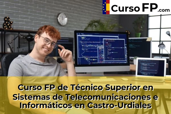 Curso FP de Técnico Superior en Sistemas de Telecomunicaciones e Informáticos en Anaz 33 Curso FP de Técnico Superior en Sistemas de Telecomunicaciones e Informáticos en Castro-Urdiales