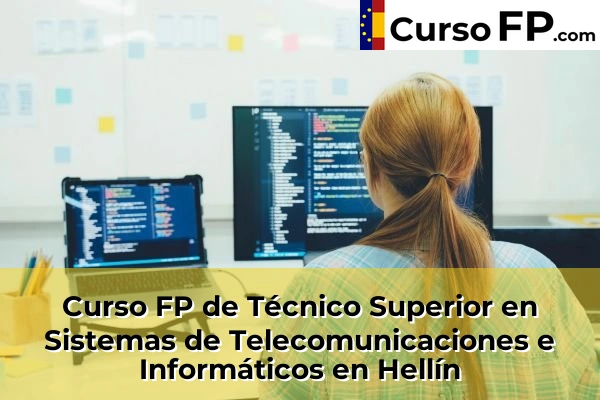 Curso FP de Técnico Superior en Sistemas de Telecomunicaciones e Informáticos en La Roda 34 Curso FP de Técnico Superior en Sistemas de Telecomunicaciones e Informáticos en Hellín