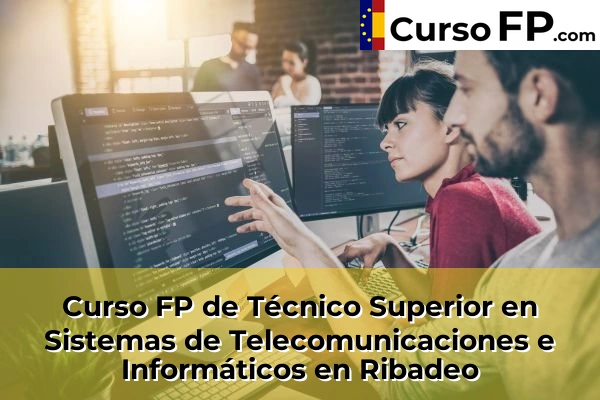 Curso FP de Técnico Superior en Sistemas de Telecomunicaciones e Informáticos en Albarán 38 Curso FP de Técnico Superior en Sistemas de Telecomunicaciones e Informáticos en Ribadeo