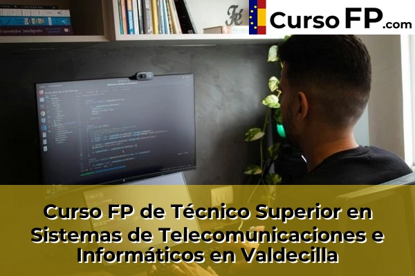 Curso FP de Técnico Superior en Sistemas de Telecomunicaciones e Informáticos en Anaz 64 Curso FP de Técnico Superior en Sistemas de Telecomunicaciones e Informáticos en Valdecilla