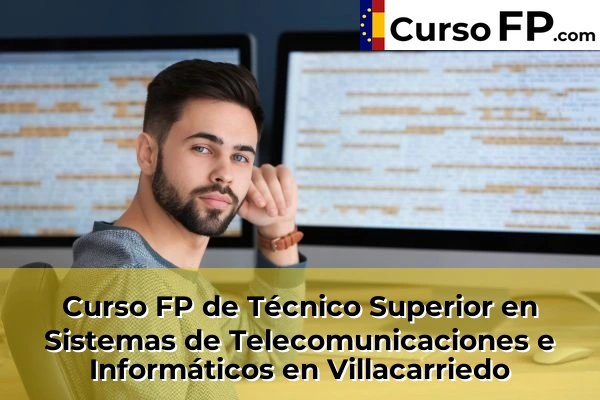 Curso FP de Técnico Superior en Sistemas de Telecomunicaciones e Informáticos en Anaz 65 Curso FP de Técnico Superior en Sistemas de Telecomunicaciones e Informáticos en Villacarriedo