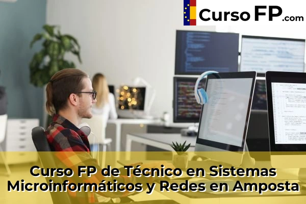 Curso FP de Técnico en Sistemas Microinformáticos y Redes en Els Pallaresos 31 Curso FP de Técnico en Sistemas Microinformáticos y Redes en Amposta