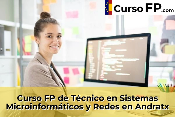 Curso FP de Técnico en Sistemas Microinformáticos y Redes en Andratx