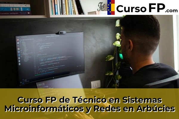 Curso FP de Técnico en Sistemas Microinformáticos y Redes en la provincia de Girona 3 Curso FP de Técnico en Sistemas Microinformáticos y Redes en Arbúcies