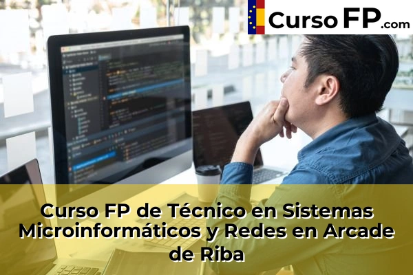 Curso FP de Técnico en Sistemas Microinformáticos y Redes en la provincia de Pontevedra 16 Curso FP de Técnico en Sistemas Microinformáticos y Redes en Arcade de Riba