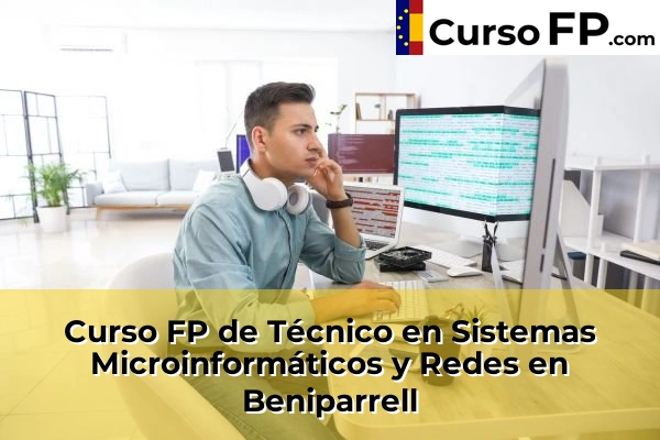 Curso FP de Técnico en Sistemas Microinformáticos y Redes en la provincia de Valencia 46 Curso FP de Técnico en Sistemas Microinformáticos y Redes en Beniparrell