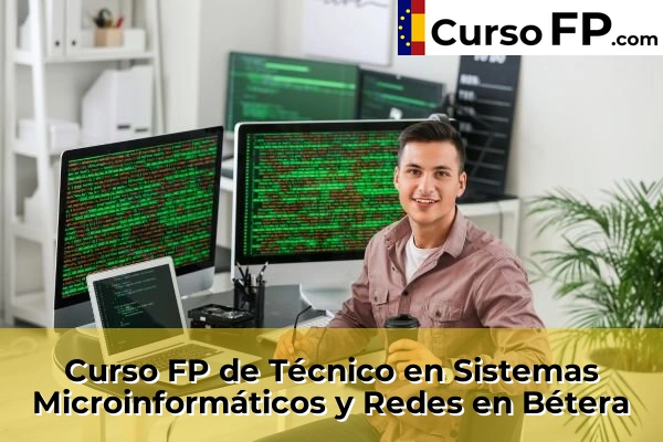 Curso FP de Técnico en Sistemas Microinformáticos y Redes en la provincia de Valencia 48 Curso FP de Técnico en Sistemas Microinformáticos y Redes en Bétera