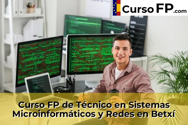 Curso FP de Técnico en Sistemas Microinformáticos y Redes en Torreblanca 41 Curso FP de Técnico en Sistemas Microinformáticos y Redes en Betxí