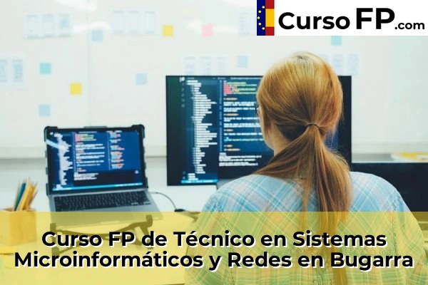 Curso FP de Técnico en Sistemas Microinformáticos y Redes en la provincia de Valencia 51 Curso FP de Técnico en Sistemas Microinformáticos y Redes en Bugarra