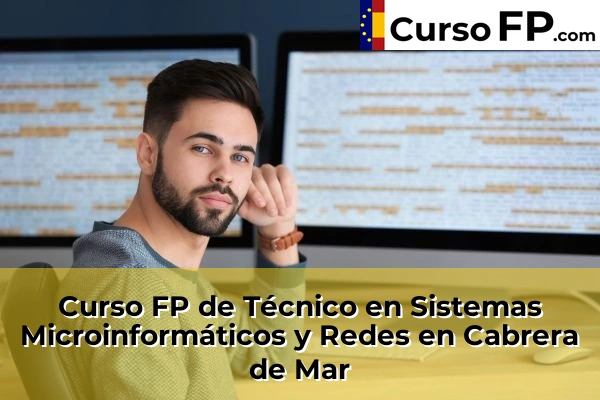 Curso FP de Técnico en Sistemas Microinformáticos y Redes en la provincia de Barcelona 13 Curso FP de Técnico en Sistemas Microinformáticos y Redes en Cabrera de Mar