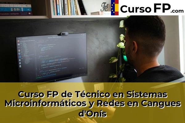 Curso FP de Técnico en Sistemas Microinformáticos y Redes en Tapia de Casariego 31 Curso FP de Técnico en Sistemas Microinformáticos y Redes en Cangues d'Onís