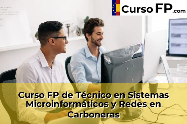 Curso FP de Técnico en Sistemas Microinformáticos y Redes en la provincia de Almería 13 Curso FP de Técnico en Sistemas Microinformáticos y Redes en Carboneras