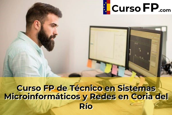 Curso FP de Técnico en Sistemas Microinformáticos y Redes en Coria del Río