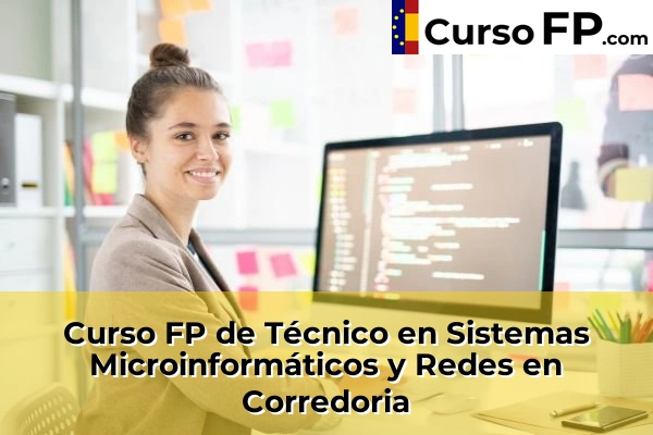 Curso FP de Técnico en Sistemas Microinformáticos y Redes en Tapia de Casariego 33 Curso FP de Técnico en Sistemas Microinformáticos y Redes en Corredoria