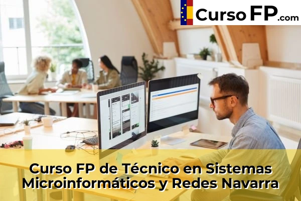 Curso FP de Técnico en Sistemas Microinformáticos y Redes en la provincia de Almería 104 Curso FP de Técnico en Sistemas Microinformáticos y Redes en la provincia de Navarra