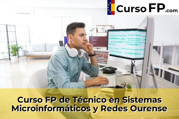 Curso FP de Técnico en Sistemas Microinformáticos y Redes en la provincia de Almería 105 Curso FP de Técnico en Sistemas Microinformáticos y Redes en la provincia de Ourense