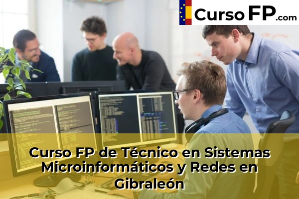 Curso FP de Técnico en Sistemas Microinformáticos y Redes en La Palma del Condado 42 Curso FP de Técnico en Sistemas Microinformáticos y Redes en Gibraleón