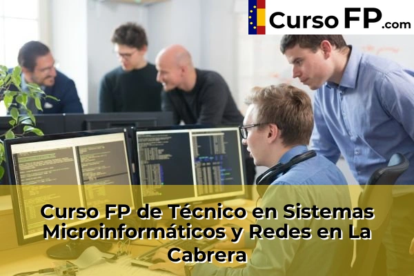 Curso FP de Técnico en Sistemas Microinformáticos y Redes en la provincia de Madrid 47 Curso FP de Técnico en Sistemas Microinformáticos y Redes en La Cabrera