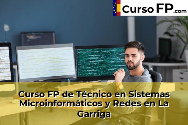 Curso FP de Técnico en Sistemas Microinformáticos y Redes en la provincia de Barcelona 47 Curso FP de Técnico en Sistemas Microinformáticos y Redes en La Garriga