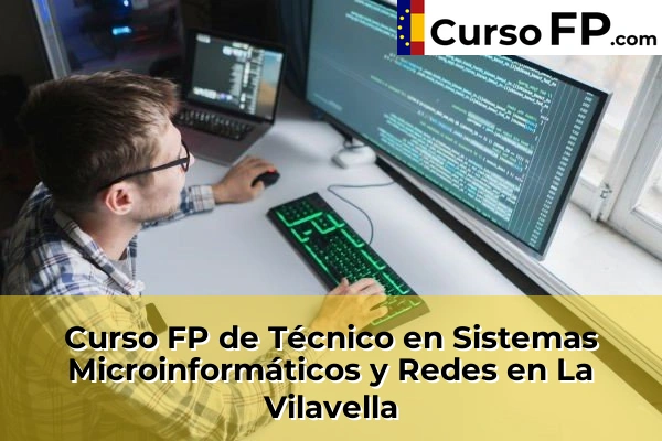 Curso FP de Técnico en Sistemas Microinformáticos y Redes en Torreblanca 51 Curso FP de Técnico en Sistemas Microinformáticos y Redes en La Vilavella