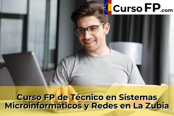 Curso FP de Técnico en Sistemas Microinformáticos y Redes en Churriana de la Vega 58 Curso FP de Técnico en Sistemas Microinformáticos y Redes en La Zubia