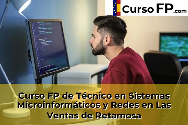 Curso FP de Técnico en Sistemas Microinformáticos y Redes en La Puebla de Montalbán 45 Curso FP de Técnico en Sistemas Microinformáticos y Redes en Las Ventas de Retamosa
